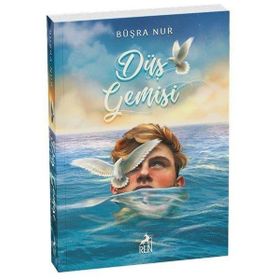 Düş Gemisi - Büşra Nur