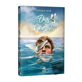 Düş Gemisi Ciltli - Büşra Nur