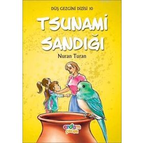 DÜŞ GEZGINI DIZISI 10 - TSUNAMI SANDIĞI +9 YAŞ - NURAN TURAN