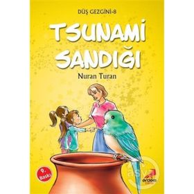 DÜŞ GEZGINI DIZISI 10 - TSUNAMI SANDIĞI +9 YAŞ - NURAN TURAN