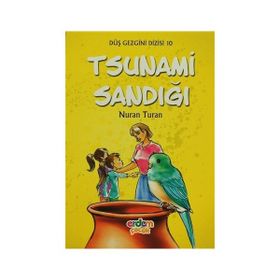 DÜŞ GEZGINI DIZISI 10 - TSUNAMI SANDIĞI +9 YAŞ - NURAN TURAN