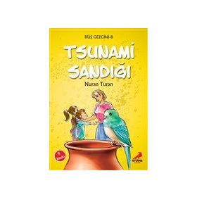 DÜŞ GEZGINI DIZISI 10 - TSUNAMI SANDIĞI +9 YAŞ - NURAN TURAN