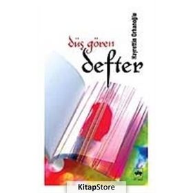 DÜŞ GÖREN DEFTER - HAYRETTIN ORHANOĞLU
