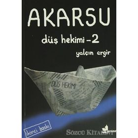Düş Hekimi 2 - Akarsu - Yalçın Ergir