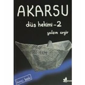 Düş Hekimi 2 - Akarsu - Yalçın Ergir