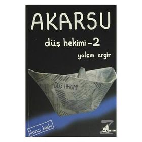 Düş Hekimi 2 - Akarsu - Yalçın Ergir