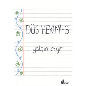 DÜŞ HEKIMI 3 - YALÇIN ERGIR
