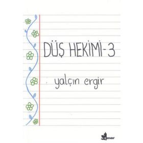 DÜŞ HEKIMI 3 - YALÇIN ERGIR