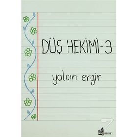 DÜŞ HEKIMI 3 - YALÇIN ERGIR