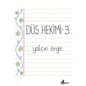DÜŞ HEKIMI 3 - YALÇIN ERGIR
