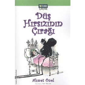 DÜŞ HIRSIZININ ÇIRAĞI - AHMET ÖNEL