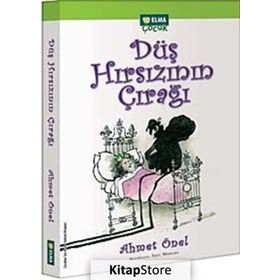 DÜŞ HIRSIZININ ÇIRAĞI - AHMET ÖNEL