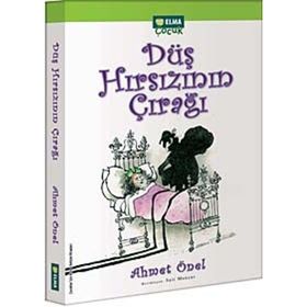 DÜŞ HIRSIZININ ÇIRAĞI - AHMET ÖNEL