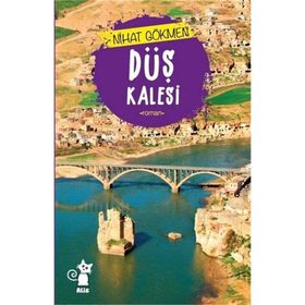 Düş Kalesi - Nihat Gökmen
