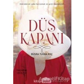 Düş Kapanı - Büşra Tuğba Koç
