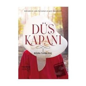Düş Kapanı - Büşra Tuğba Koç