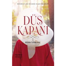 Düş Kapanı - Büşra Tuğba Koç