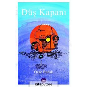 Düş Kapanı - Özge Budak