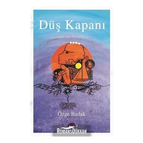 Düş Kapanı - Özge Budak