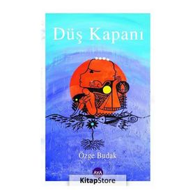Düş Kapanı - Özge Budak