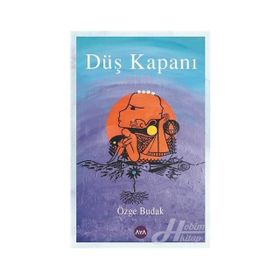 Düş Kapanı - Özge Budak