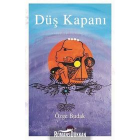 Düş Kapanı - Özge Budak