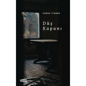 Düş Kapanı Tebeşir Yayınları