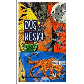 DÜŞ KESIĞI - GÜRAY SÜNGÜ (ISBN:9786054494842)