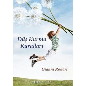 DÜŞ KURMA KURALLARI - GIANNI RODARI