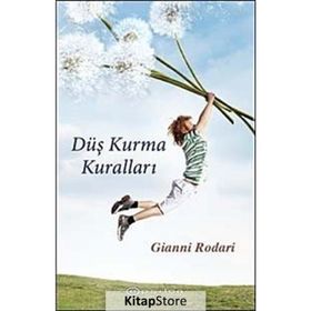 DÜŞ KURMA KURALLARI - GIANNI RODARI