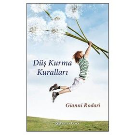 DÜŞ KURMA KURALLARI - GIANNI RODARI