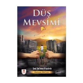 Düş Mevsimi - Mehmet Pektaş