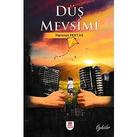 Düş Mevsimi - Mehmet Pektaş