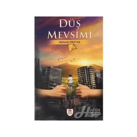 Düş Mevsimi - Mehmet Pektaş