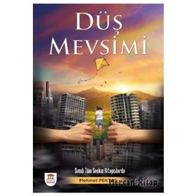 Düş Mevsimi - Mehmet Pektaş