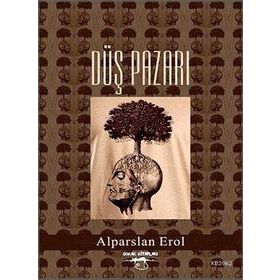 Düş Pazarı - Alparslan Erol