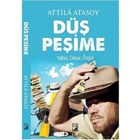 Düş Peşime - Attila Atasoy