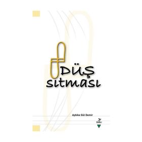 Düş Sıtması - Aybike Gül Demir