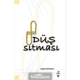 Düş Sıtması - Aybike Gül Demir