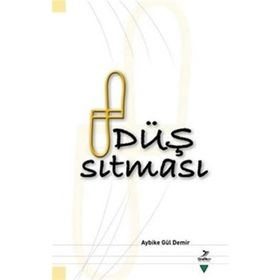Düş Sıtması - Aybike Gül Demir