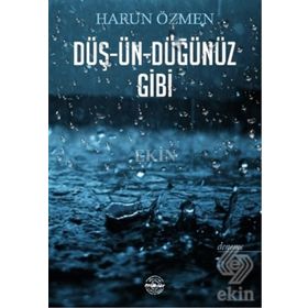 Düş-ün-düğünüz Gibi - Harun Özmen