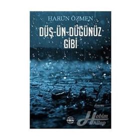 Düş-ün-düğünüz Gibi - Harun Özmen