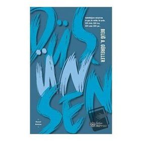 Düş Ün Sen - Beliğ A. Güreller