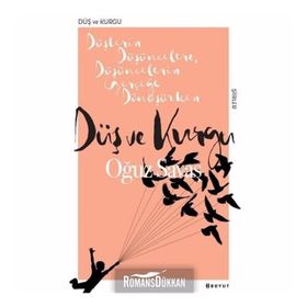 Düş ve Kurgu - Oğuz Savaş