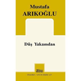 Düş Yakamdan - Mustafa Arıkoğlu