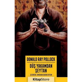 Düş Yakamdan Şeytan - Donald Ray Pollock