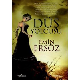 DÜŞ YOLCUSU - EMIN ERSÖZ (ISBN:9786058820319)