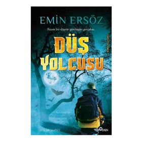 DÜŞ YOLCUSU - EMIN ERSÖZ