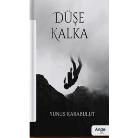 Düşe Kalka - Aslı Akarsakarya