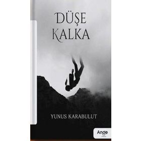 Düşe Kalka - Aslı Akarsakarya